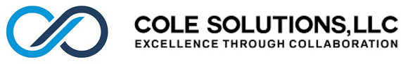 Cole Solutions, LLC. Excellence through collaboration.